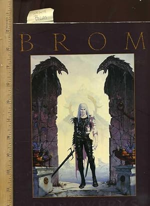 Imagen del vendedor de Art of Brom : The Darkwerks [oversized Pictorial, Body of Artist Fantasy Works, Graphic Integrity, Plates Suitable for Framing, Biography of Artist, some Early works] a la venta por GREAT PACIFIC BOOKS