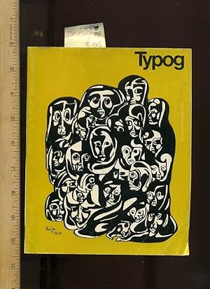 Image du vendeur pour Typog, First Issue Februry 1971 [compilation, Student Graphic Artwork Compliment Student anecdotes, Poetry, Prose, Verse, aphorisms] mis en vente par GREAT PACIFIC BOOKS