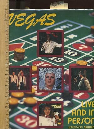 Seller image for Vegas : Live and In Person [oversized Pictorial History of Las Vegas Nevada, Famous Showgirls, Players, and Casino Owners, Gambling, Gaming Mecca, 1979] for sale by GREAT PACIFIC BOOKS