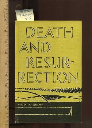 Immagine del venditore per Death and Resurrection : Meditations on Holy Week From the Church Fathers, with Scripture Readings from the Revised Standard Version [of the bible] [religious Readings, Inspiration, Devotion, Study, Worship, Biblical, Bible scriptorial/scripture] venduto da GREAT PACIFIC BOOKS