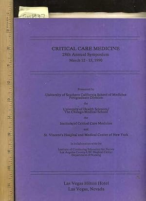 Seller image for Critical Care Medicine : 28th Annual Symposium : March 12-15, 1990 [Educational, Textbook, Critical Review, in Depth Study, Biographical Data, Higher learning] for sale by GREAT PACIFIC BOOKS