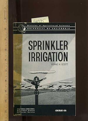 Bild des Verkufers fr Sprinkler Irrigation Cicular 456 [farms, Farmers, Farming, Agriculture Development Techniques, Methods, explained] zum Verkauf von GREAT PACIFIC BOOKS