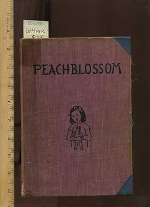 Immagine del venditore per Peach Blossom / Peachblossom [Pictorial Children's Reader, Story of a Chinese Orphan Girl Living in War Torn China, Importance of Family, and Simple Things, Evacuation, Boarding School, Friendship] venduto da GREAT PACIFIC BOOKS