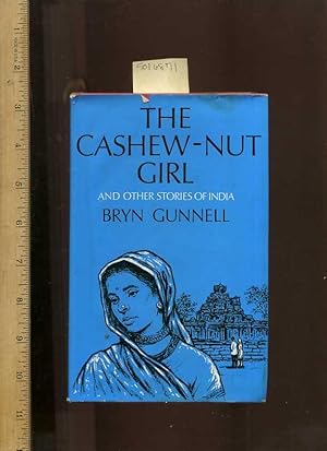 Seller image for The Cashew Nut Girl and Other Stories of India for sale by GREAT PACIFIC BOOKS