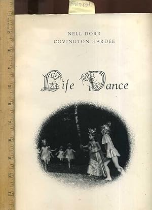 Bild des Verkufers fr Life Dance : A Photography Album [photographed By the Great Natural Light Photographer Nell Dorr, Features the Late Joan Chappell Hardee, the Event of Childbirth and How it Effects the Whole Family, Beyond Mother and Child, Poetry, Two Year Journey] zum Verkauf von GREAT PACIFIC BOOKS