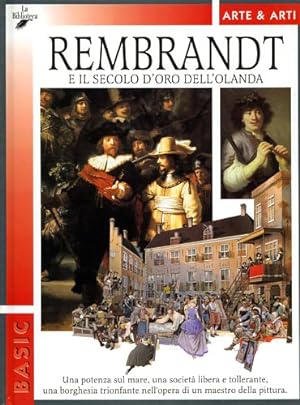 Immagine del venditore per Rembrandt e il secolo d'oro dell'Olanda. venduto da FIRENZELIBRI SRL