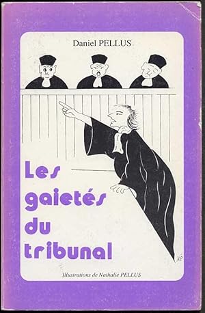 Image du vendeur pour Les gaiets du tribunal mis en vente par Kultgut