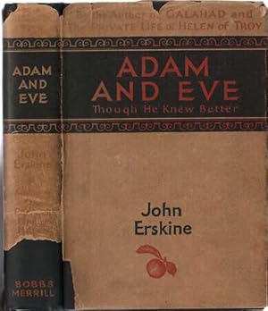 Adam and Eve; Though he Knew Better