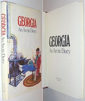 Seller image for Georgia: An Arctic Diary for sale by Alex Simpson