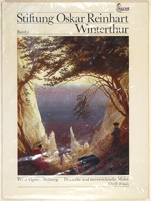 Bild des Verkufers fr Stiftung Oskar Reinhart, Winterthur. Bd. 2: Deutsche und sterreichische Maler. zum Verkauf von Gerhard Zhringer Antiquariat & Galerie Online