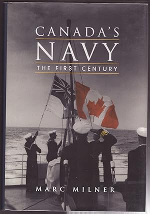 Seller image for Canada's Navy The First Century for sale by Ainsworth Books ( IOBA)