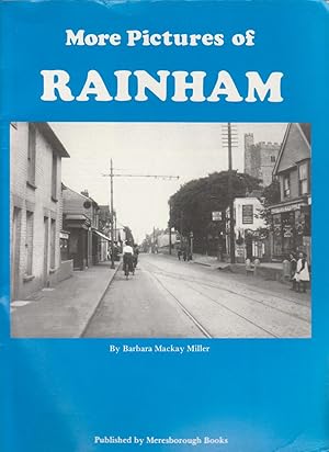 MORE PICTURES OF RAINHAM