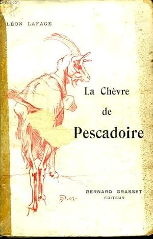 Seller image for LA CHEVRE DE PESCADOIRE. for sale by Le-Livre
