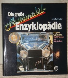 Bild des Verkufers fr Die groe Automobil - Enzyklopdie. 100 Jahre Geschichte, 2500 Marken aus 65 Lndern. zum Verkauf von Antiquariat Johann Forster