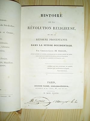 Image du vendeur pour Histoire de la rvolution religieuse, ou de la rforme protestante dans la Suisse occidentale mis en vente par Expatriate Bookshop of Denmark