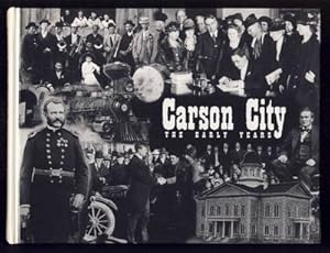 Carson City: The Early Years