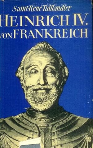 Imagen del vendedor de Heinrich IV. Von Frankreich a la venta por Paperback Recycler