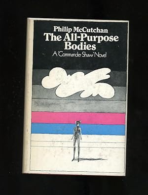 THE ALL-PURPOSE BODIES - A 'Commander Shaw' Novel