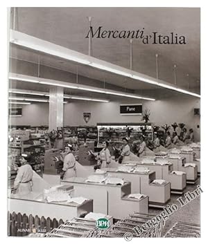 MERCANTI D'ITALIA. Dagli archivi storici dei Fratelli Alinari.: