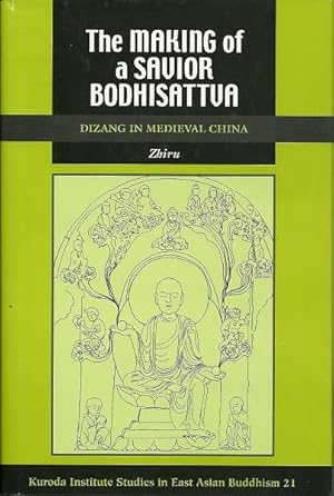 Seller image for The Making of a Savior Bodhisattua for sale by Culpepper Books