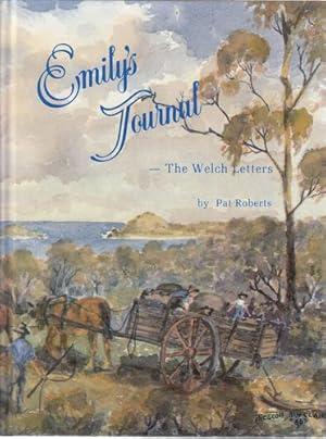 Seller image for Emily's Journal. The Welch Letters. for sale by Time Booksellers