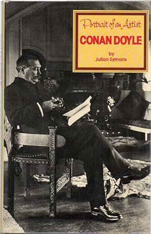 Image du vendeur pour Portrait of an Artist. Conan Doyle. mis en vente par Time Booksellers