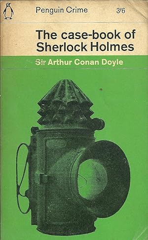 THE CASE-BOOK OF SHERLOCK HOLMES