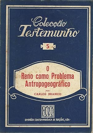 O RENO COMO PROBLEMA ANTROPOGEOGRÁFICO