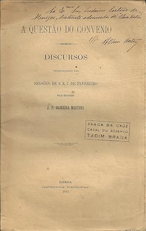 A QUESTÃO DO CONVENIO - Discursos pronunciados nas sessões de 6 e 7 de Fevereiro