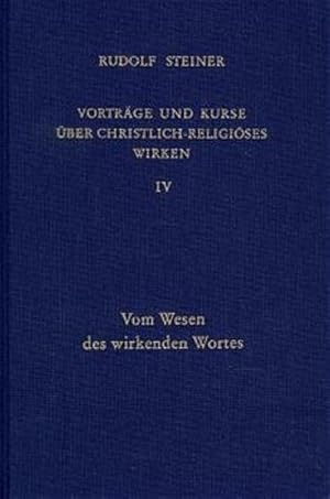 Seller image for Vortrge und Kurse ber christlich-religises Wirken Vom Wesen des wirkenden Wortes for sale by Rheinberg-Buch Andreas Meier eK