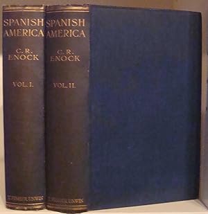 Seller image for Spanish America, Its Romance, Reality and Future. in 2 Volumes for sale by BRIMSTONES