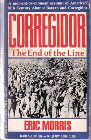 Seller image for CorregidorL The End of the Line for sale by The Book Junction