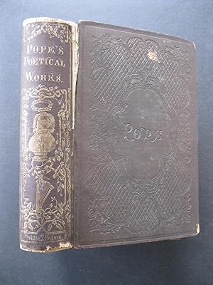 Seller image for THE WORKS OF ALEXANDER POPE In One Volume Complete With Notes By Dr. Warburton for sale by The Book Scot