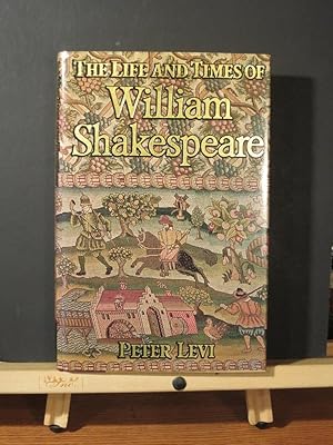 Seller image for The life and times of William Shakespeare for sale by Tree Frog Fine Books and Graphic Arts