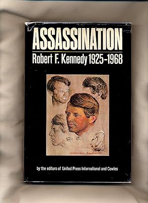 Immagine del venditore per Assassination; Robert F. Kennedy 1925-1968 venduto da Little Stour Books PBFA Member
