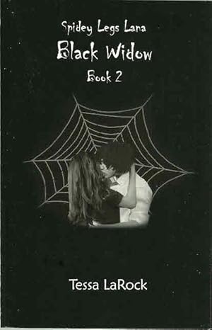 Bild des Verkufers fr Spidey Legs Lana, Book 2: Black Widow zum Verkauf von The Book Junction