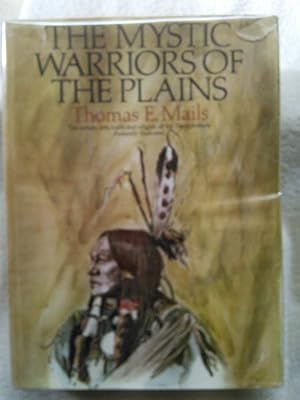 The Mystic Warriors of the Plains