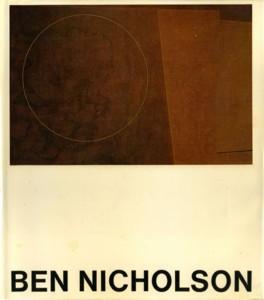 Imagen del vendedor de BEN NICHOLSON : Drawings, Paintings and Reliefs 1911-1968 a la venta por Okmhistoire