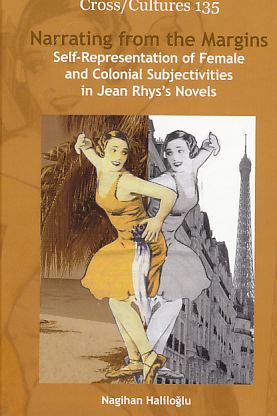 Seller image for Narrating from the Margins. Self-Representation of Female and Colonial Subjectivities in Jean Rhys's Novels. for sale by Fundus-Online GbR Borkert Schwarz Zerfa