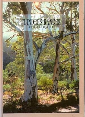 Flinders Rangers : A Rugged Grandeur