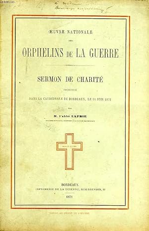 Bild des Verkufers fr OEUVRE NATIONALE DES ORPHELINS DE LA GUERRE, SERMON DE CHARITE zum Verkauf von Le-Livre