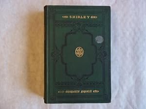 Image du vendeur pour Shirley. A Tale. A New Edition. mis en vente par Carmarthenshire Rare Books