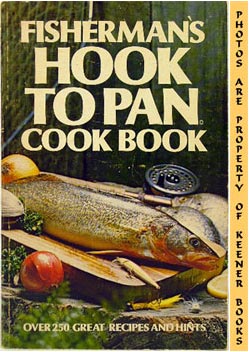 Fisherman's Hook To Pan Cookbook