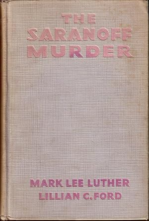 Immagine del venditore per THE SARANOFF MURDER. venduto da Monroe Stahr Books