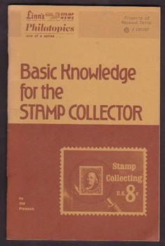 Seller image for Basic Knowledge for the Stamp Collector for sale by Ray Dertz