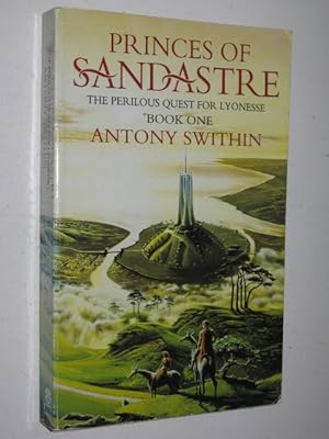 Seller image for Princes of Sandastre - The Perilous Quest for Lyonesse Series #1 for sale by Manyhills Books