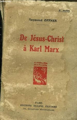 Seller image for De Jsus-Christ  Karl Marx for sale by Le-Livre