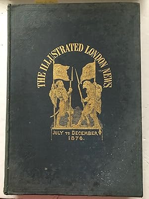 Seller image for The Illustrated London News Vol LXIX July - Dec 1876 for sale by Deightons