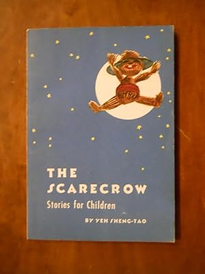 THE SCARECROW. A COLLECTION OF STORIES FOR CHILDREN