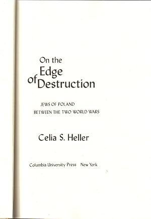 Immagine del venditore per ON THE EDGE OF DESTRUCTION: JEWS OF POLAND BETWEEN THE TWO WORLD WARS venduto da Dan Wyman Books, LLC